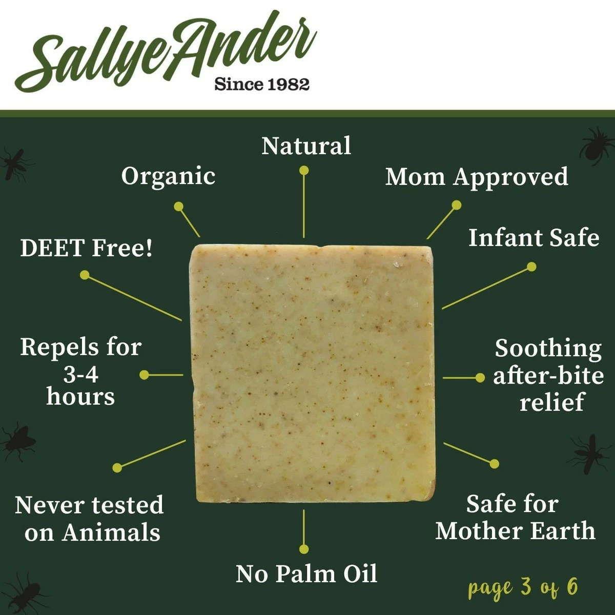 SALLYEANDER Sallye Ander No-Bite-Me Soap - Bug Repellent Soap - 1 Bar - Safe For Kids And Infants - Repels Mosquitoes, Black Flies, Fleas, And Ticks 5 SALLYEANDER Sallye Ander No-Bite-Me Soap - Bug Repellent Soap - 1 Bar - Safe For Kids And Infants - Repels Mosquitoes, Black Flies, Fleas, And Ticks - Image 3