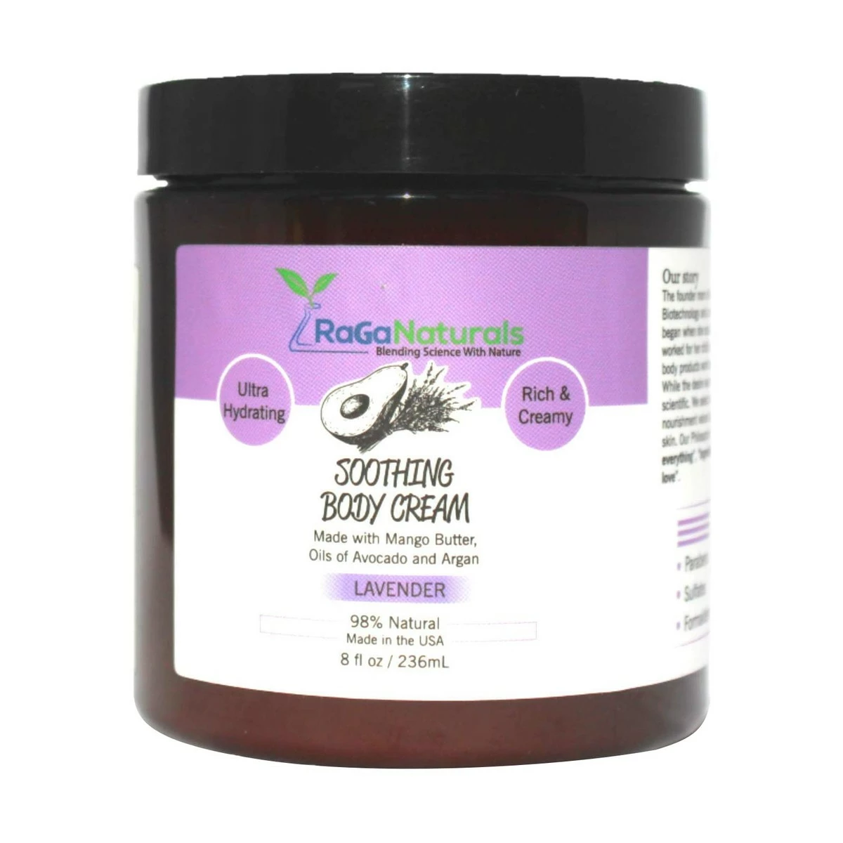 RaGaNaturals Store RaGaNaturals Soothing Lavender Body Cream, Made With Argan Oil, Mango Butter, Avocado Oil, Vitamin E And Love, Ultra Hydrating, Nourishing, Moisturizing, Chemical Free - 8fl Oz 3 RaGaNaturals Store RaGaNaturals Soothing Lavender Body Cream, Made With Argan Oil, Mango Butter, Avocado Oil, Vitamin E And Love, Ultra Hydrating, Nourishing, Moisturizing, Chemical Free - 8fl Oz