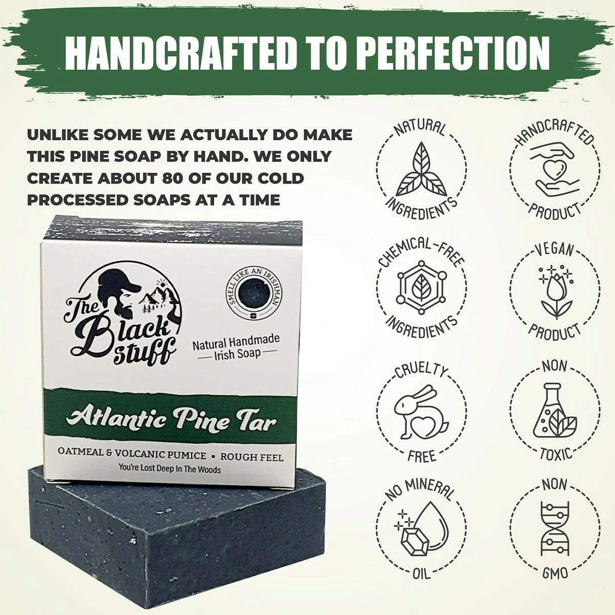 The Black Stuff Pine Tar Soap For Men - Mens Natural Soap - Longer Lasting Handmade All Natural Mens Soap - Bar Soap With Pine, Basil And Spearmint - Mens Natural Bar Soap With Activated Charcoal Volcanic Pumice 6 The Black Stuff Pine Tar Soap For Men - Mens Natural Soap - Longer Lasting Handmade All Natural Mens Soap - Bar Soap With Pine, Basil And Spearmint - Mens Natural Bar Soap With Activated Charcoal Volcanic Pumice - Image 4