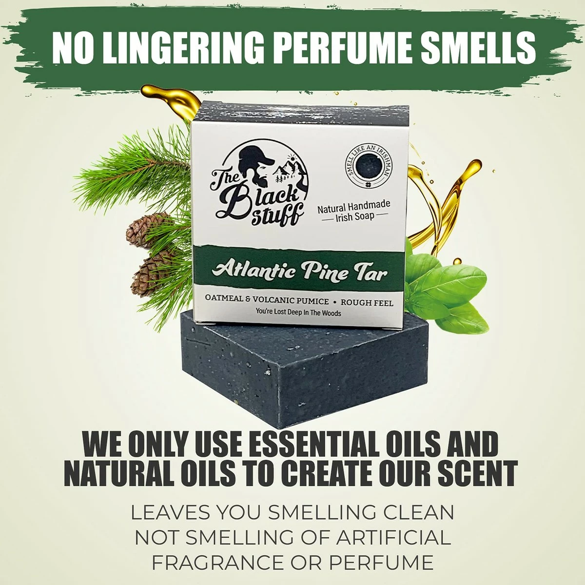 The Black Stuff Pine Tar Soap For Men - Mens Natural Soap - Longer Lasting Handmade All Natural Mens Soap - Bar Soap With Pine, Basil And Spearmint - Mens Natural Bar Soap With Activated Charcoal Volcanic Pumice 8 The Black Stuff Pine Tar Soap For Men - Mens Natural Soap - Longer Lasting Handmade All Natural Mens Soap - Bar Soap With Pine, Basil And Spearmint - Mens Natural Bar Soap With Activated Charcoal Volcanic Pumice - Image 6